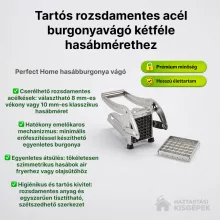 Perfect Home hasábburgonya vágó 13990 azonnali kiszállítással a saját készletünkből - Háztartásiksigépek
